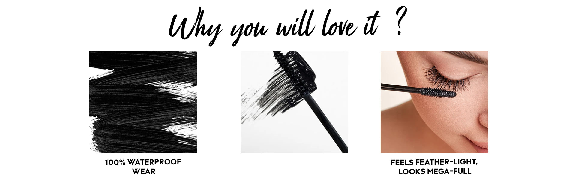 Born18 Dual Mascara benefits: 100% waterproof wear and feather-light mega-full volume application.
