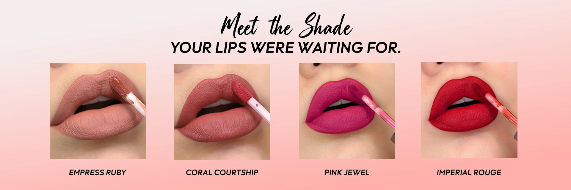 Born18 liquid lipstick shades: Empress Ruby, Coral Courtship, Pink Jewel, and Imperial Rouge. Meet the shade your lips were waiting for.